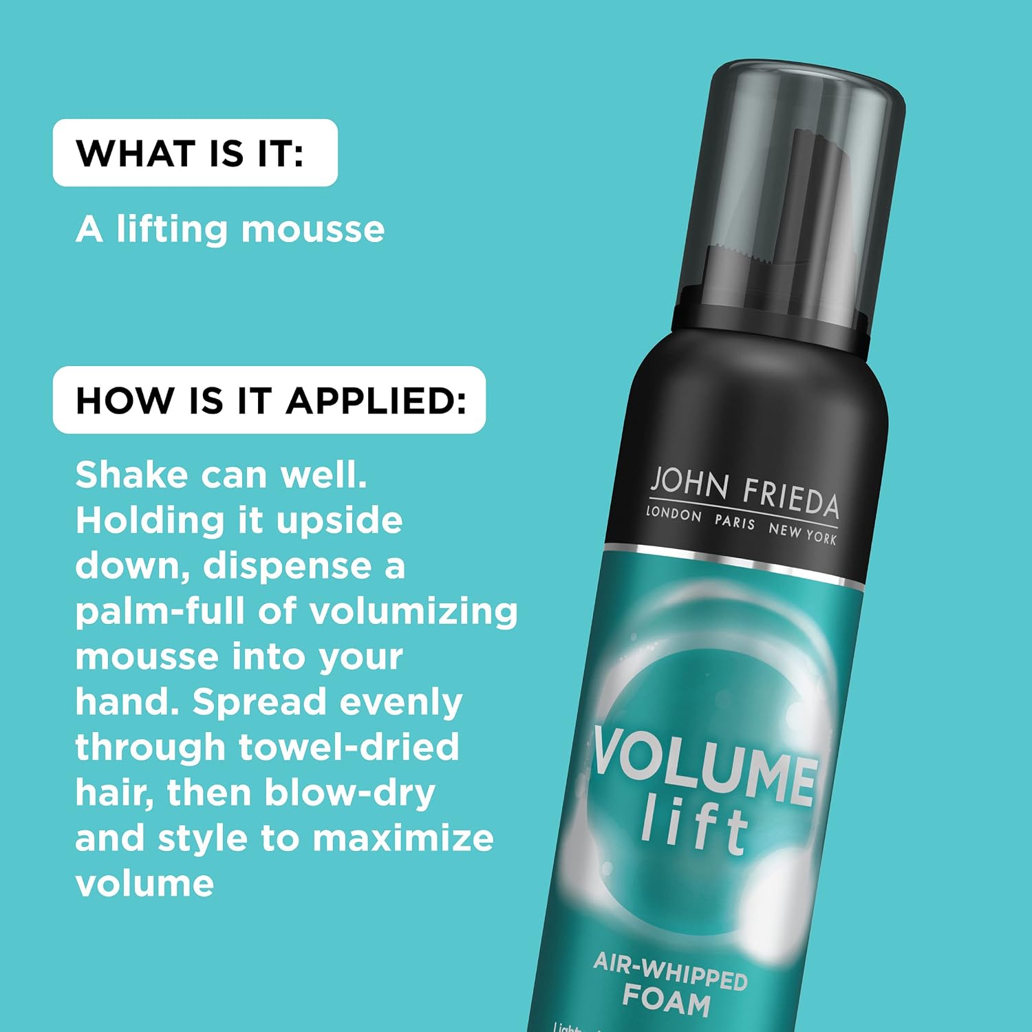 John Frieda Volume Lift instruction graphic showing shaking the can, dispensing upside down, spreading through towel-dried hair and blow-drying